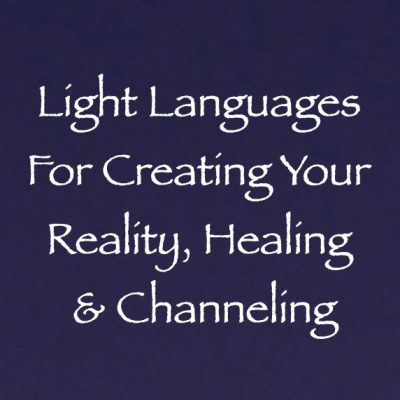 light languages for creating your reality healing & channeling with channeler daniel scranton