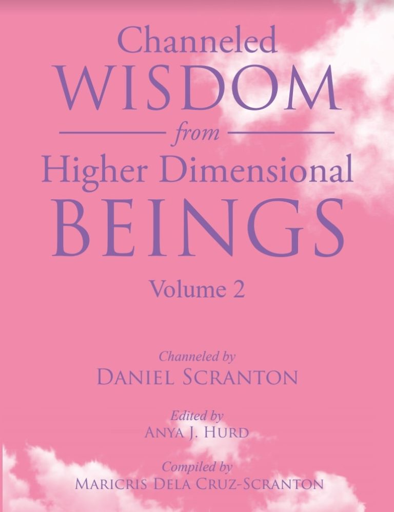 channeled wisdom from higher dimensional beings paperback book channeled by daniel scranton includes archangels and other masters
