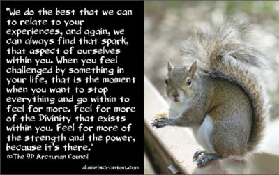 feel the spark of divinity - the 9d arcturian council - channeled by daniel scranton channeler of archangel michael