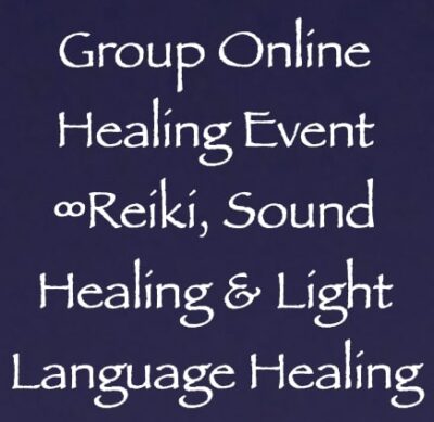 group online healing event - reiki sound healing & light language healing - with channeler daniel scranton