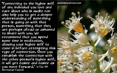 the higher selves of the unawakened - the 9th dimensional arcturian council - channeled by daniel scranton channeler of archangel michael