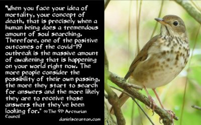 the mass awakenings have begun - the 9th dimensional arcturian council - channeled by daniel scranton channeler of archangel michael