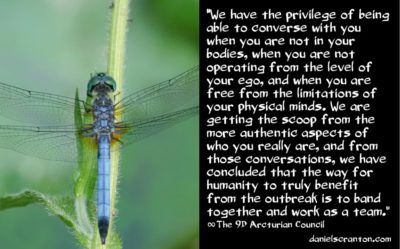what awakened earthlings are meant to do - the 9th dimensional arcturian council - channeled by daniel scranton channeler of archangel michael