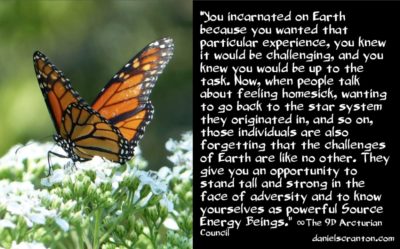 why you incarnated on earth - the 9th dimensional arcturian council - channeled by daniel scranton channeler of archangel michael