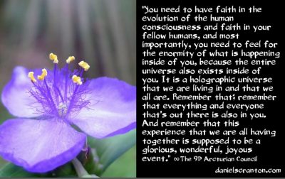 the enormity of what's happening right now - the 9th dimensional arcturian council - channeled by daniel scranton channeler of archangel michael
