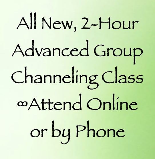 advanced group channeling class - daniel scranton