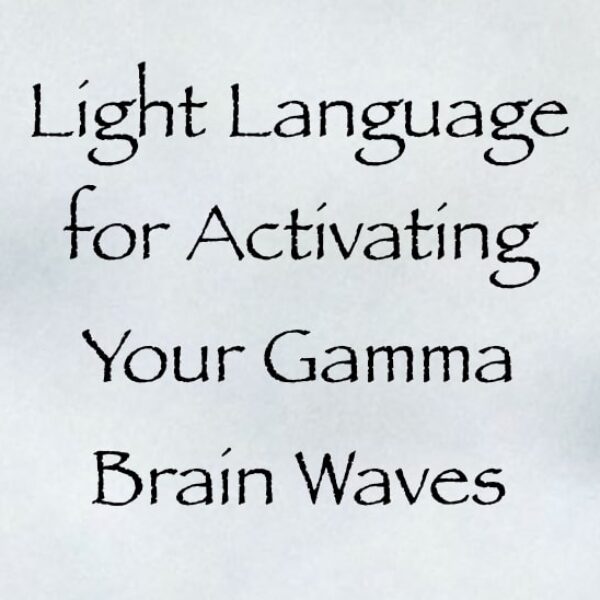 light language for activating your gamma brain waves