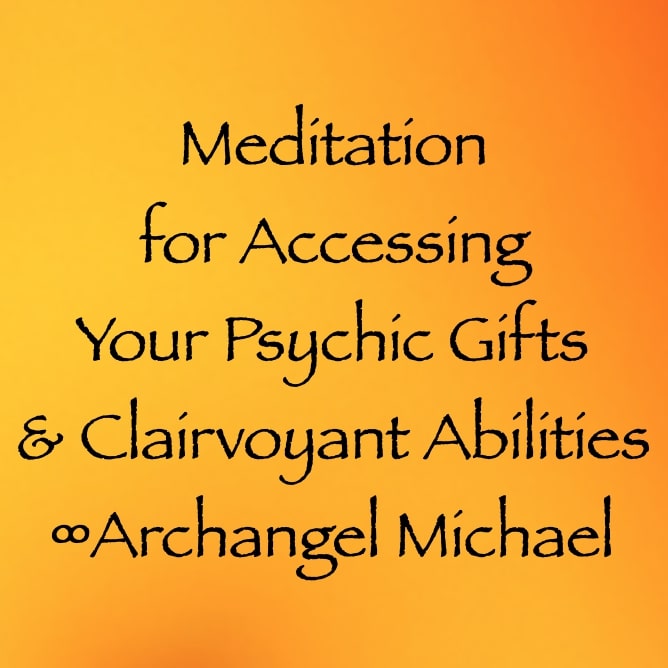 meditation for accessing your psychic gifts & clairvoyant abilities