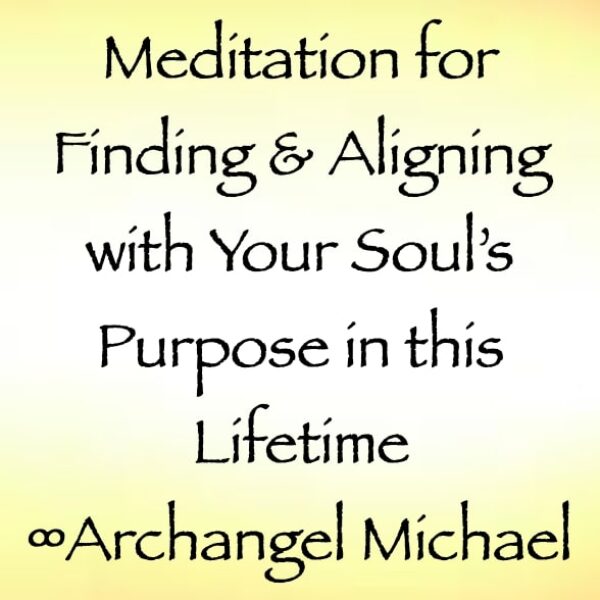 meditation for finding & aligning with your soul's purpose for this lifetime - the 9th dimensional arcturian council - channeled by daniel scranton