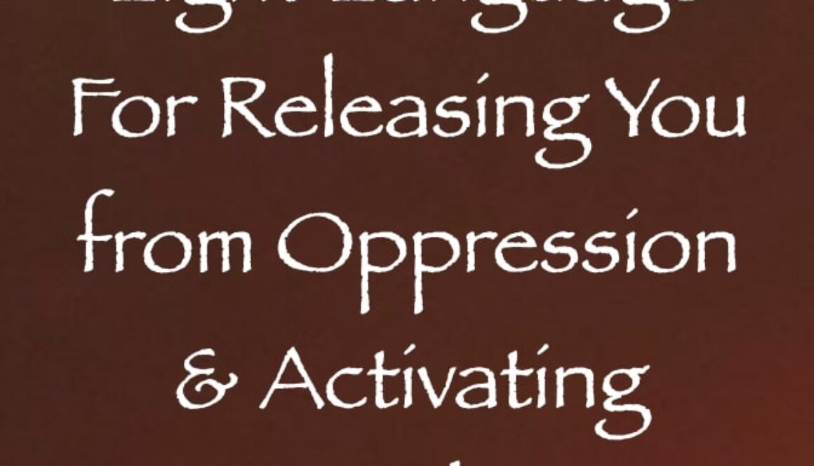 light language for releasing you from oppression & activating freedom - channeled by daniel scranton