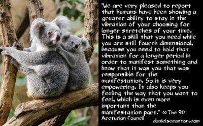 mastering the creation of your reality - the 9d arcturian council - channeled by daniel scranton channeler of archangel michael