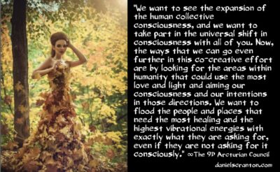 Co-Creating Your Ascension Experience ∞The 9th Dimensional Arcturian Council - channeled by Daniel Scranton channeler of aliens