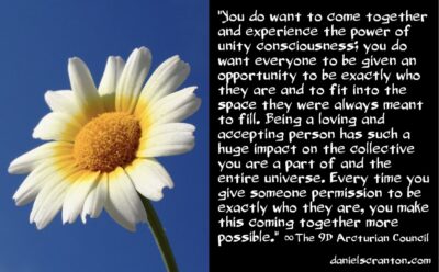 enormous massive changes you all want on earth - the 9th dimensional arcturian council - channeled by daniel scranton channeler of aliens