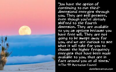 what will it take to get you to shift? - the 9th dimensional arcturian council - channeled by daniel scranton channeler of aliens