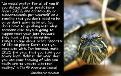 2022 - the year you take your power back - the 9th dimensional arcturian council - channeled by daniel scranton - channeler of aliens