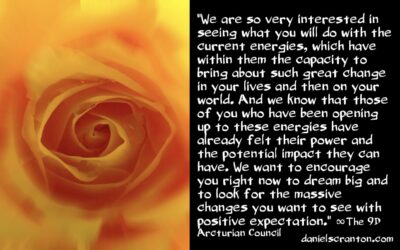 the current energies great and massive changes and you - the 9th dimensional arcturian council - channeled by daniel scranton channeler of aliens