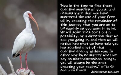 creating your path to the fifth dimension - the 9th dimensional arcturian council - channeled by daniel scranton channeler of aliens