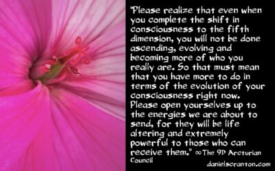 energies of awakening we are about to send - the 9th dimensional arcturian council - channeled by daniel scranton channeler of aliens
