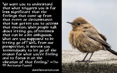 how to process your powerful emotions - the 9th dimensional arcturian council - channeled by daniel scranton channeler of aliens