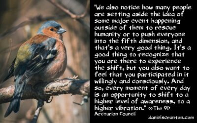 opportunities to shift to 5D all day, every day - the 9d arcturian council - channeled by daniel scranton channeler of aliens