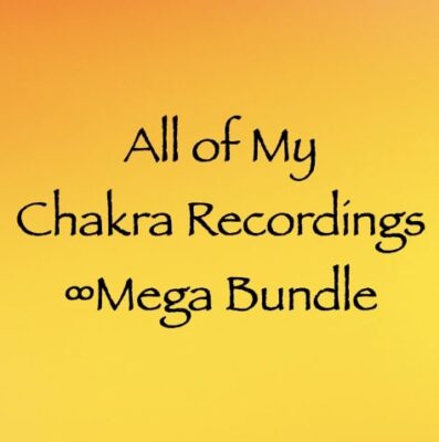 all of my chakra recordings - mega bundle - channeled by daniel scranton