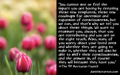 awakened collective - here is your impact - the 9d arcturian council - channeled by daniel scranton channeler of aliens