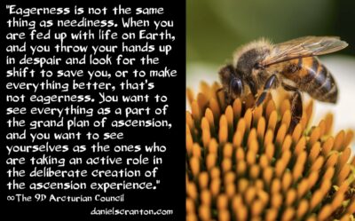 get eager about the grand plan of ascension - the 9d arcturian council - channeled by daniel scranton channeler of aliens