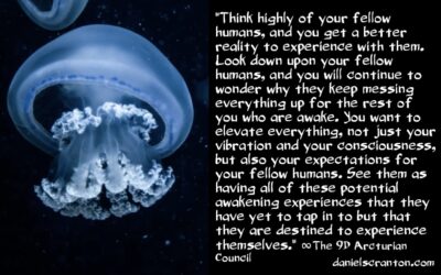 is there is 5D blueprint for you & humanity? - the 9d arcturian council - channeled by daniel scranton channeler of aliens