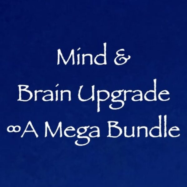 Mind & Brain Upgrade ∞A Mega Bundle