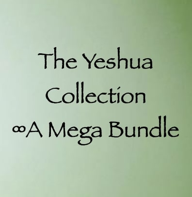 the yeshua collection - a mega bundle channeled by daniel scranton