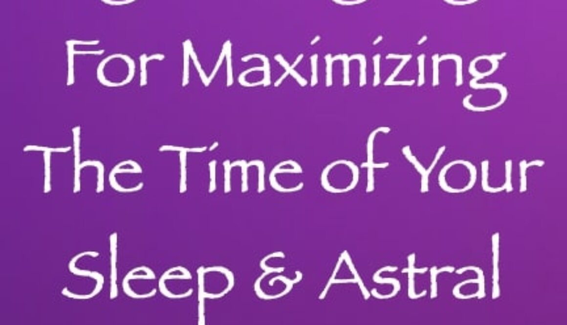 light language for maximizing the time of your sleep & astral travels - channeled by daniel scranton channeler of arcturians