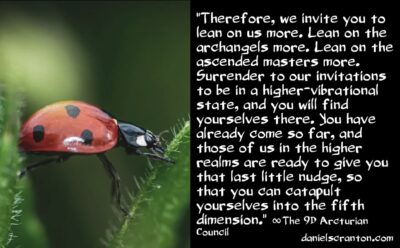 you are awake enough to meet archangels & ascended masters - the 9d arcturian council - channeled by daniel scranton channeler of aliens