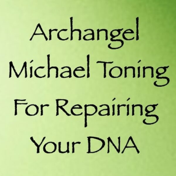 Archangel Michael Toning for Repairing Your DNA ∞ Pay What You Want