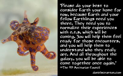 starseeds - you will get to go home - the 9d arcturian council - channeled by daniel scranton - channeler of aliens