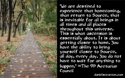 this homecoming is coming - the 9d arcturian council - channeled by daniel scranton - channeler of aliens
