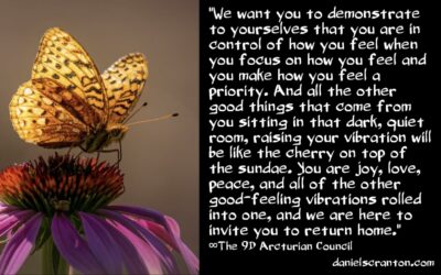 this is the only way to truly live - the 9d arcturian council - channeled by daniel scranton channeler of aliens