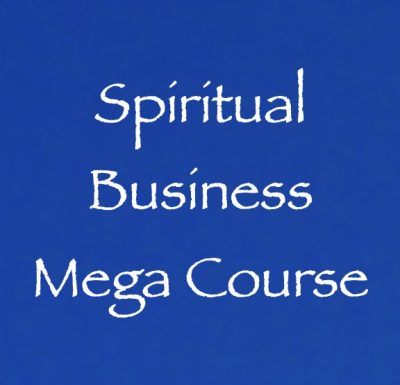 spiritual business mega course - 9 two hour classes on zoom