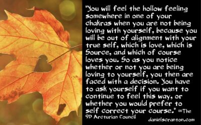 how to love yourself - the 9d arcturian council - channeled by daniel scranton - channeler of aliens