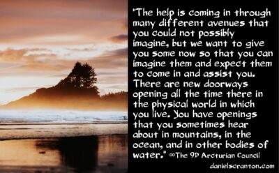 new helpers & helpers coming in thru physical doorways - the 9d arcturian council - channeled by daniel scranton - channeler of aliens