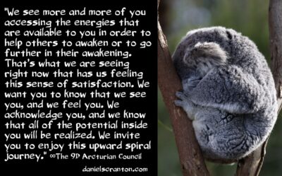 the upward spiral you're on & what it means - the 9d arcturian council - channeled by daniel scranton - channeler of aliens