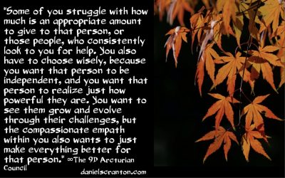 Allow Us to Work Through You - the 9d arcturian council - channeled by daniel scranton - channeler of aliens