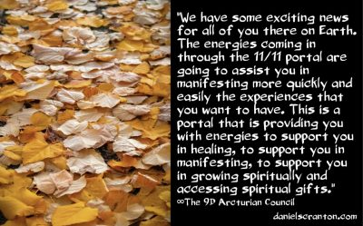 the 11.11 portal & energies - the 9d arcturian council - channeled by daniel scranton - channeler of aliens