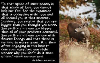 steps for getting closer to your higher self - the 9d arcturian council - channeled by daniel scranton - channeler of aliens