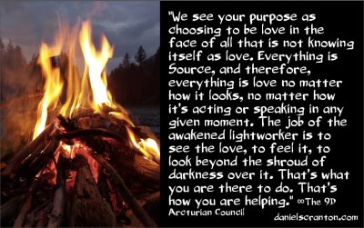 This is Your Job, Your Purpose, No Matter What - the 9d arcturian council - channeled by daniel scranton