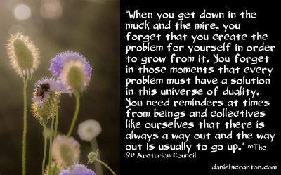 what makes this lifetime different - the 9d arcturian council - channeled by daniel scranton