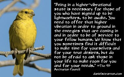 are-you-doing-enough-of-this-the-9d-arcturian-council-channeled-by-daniel-scranton-channeler of aliens