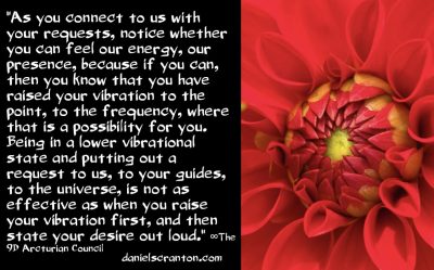 how to receive more help from us & others - the 9d arcturian council - channeled by daniel scranton - channeler of aliens