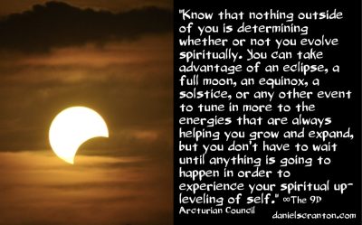 predictions about the upcoming eclipse - the 9d arcturian council - channeled by daniel scranton - channeler of aliens