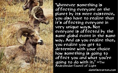 Big Things Are Happening on Earth - The Andromedan Council of Light - channeled by daniel scranton