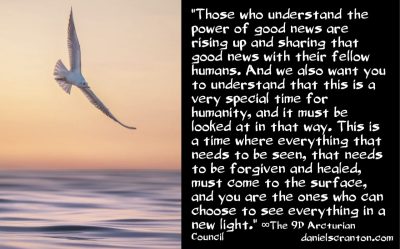 more signs of this is coming - the 9d arcturian council - channeled by daniel scranton